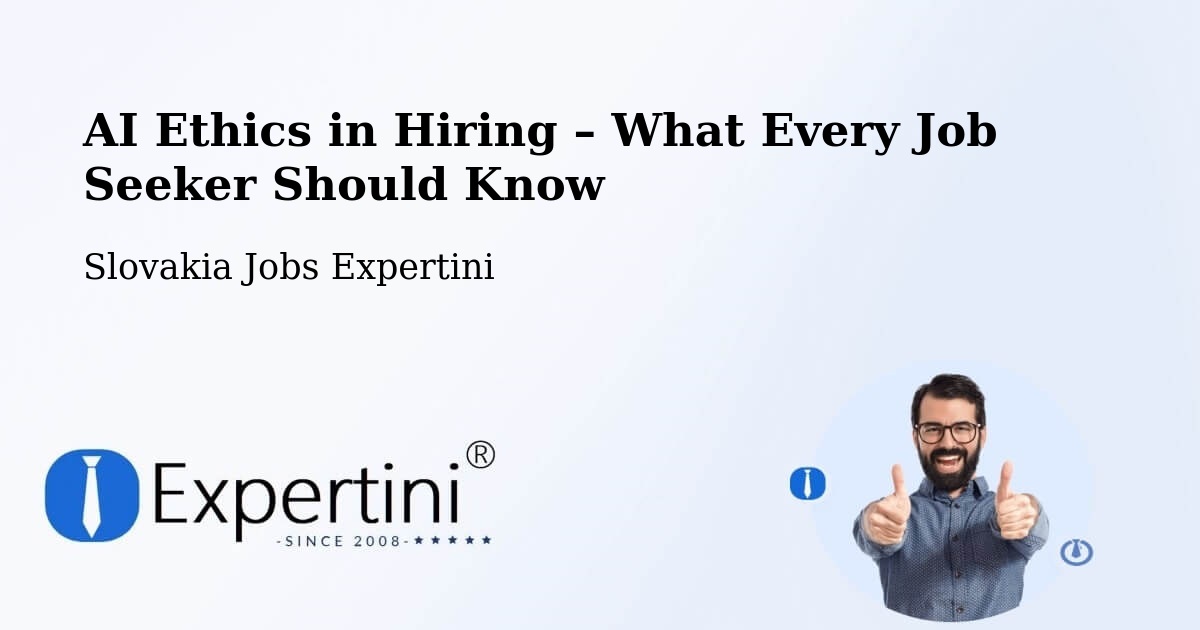 AI Ethics in Recruitment & Hiring – Holíč - Holíč, Slovakia Jobs Expertini